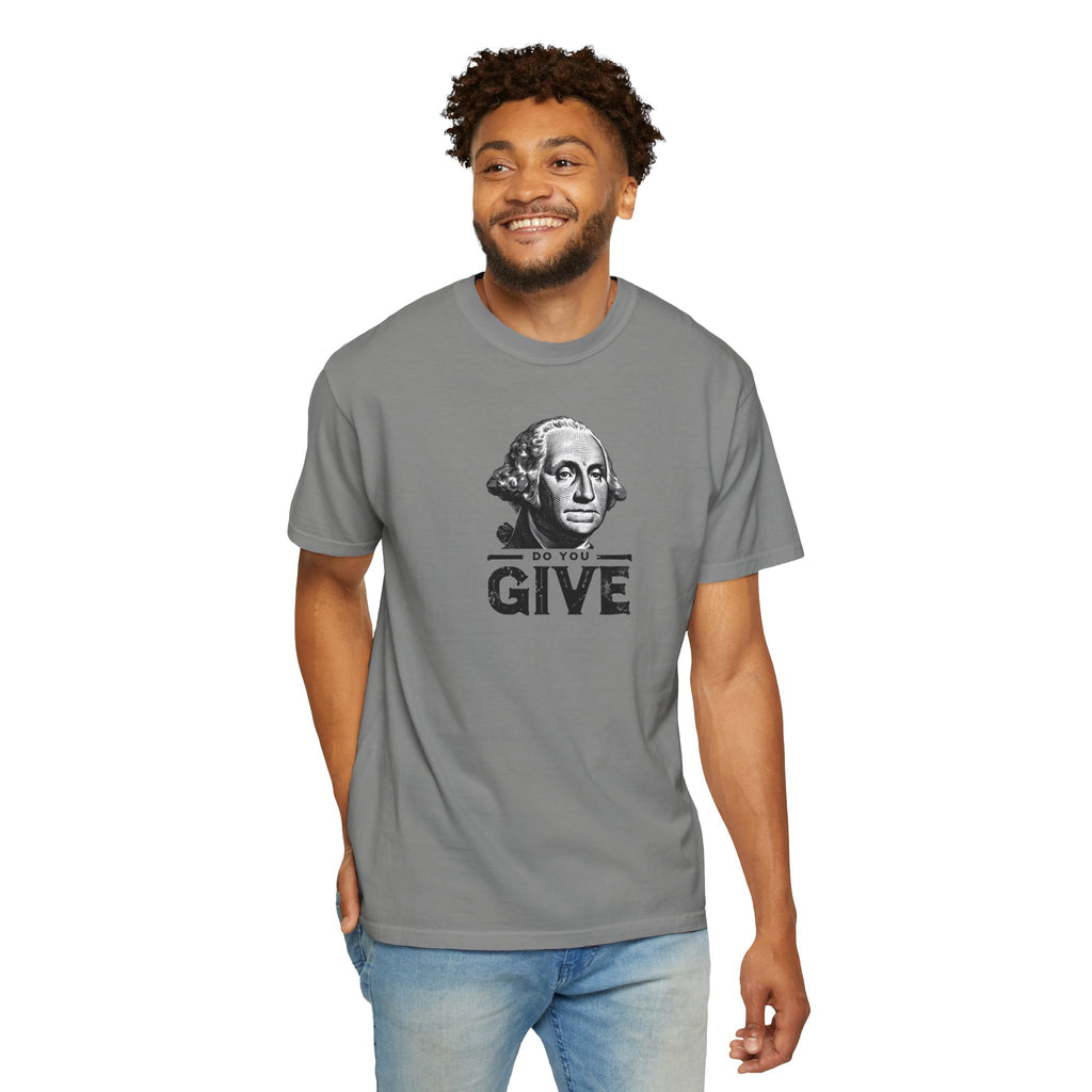 'Do You Give?' George Washington Unisex T-shirt — Mite