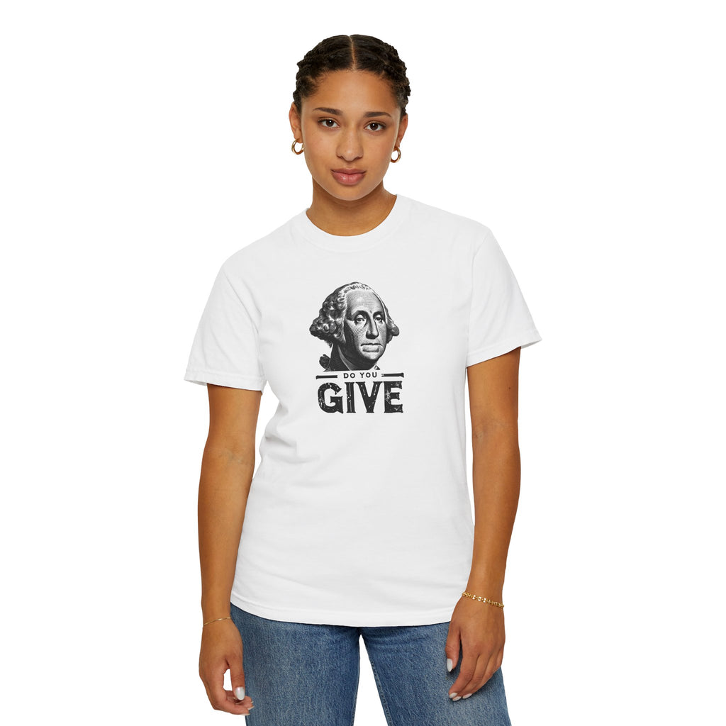 'Do You Give?' George Washington Unisex T-shirt — Mite
