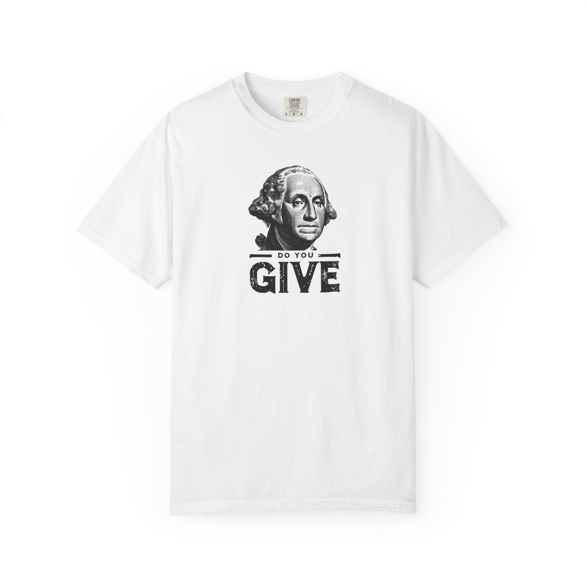 'Do You Give?' George Washington Unisex T-shirt — Mite